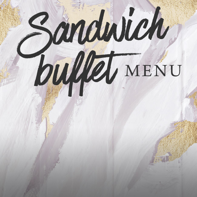 Sandwich buffet menu at The Goffs Oak
